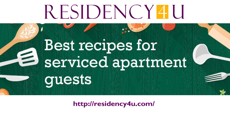 Best-recipes-for-serviced-apartment-guest